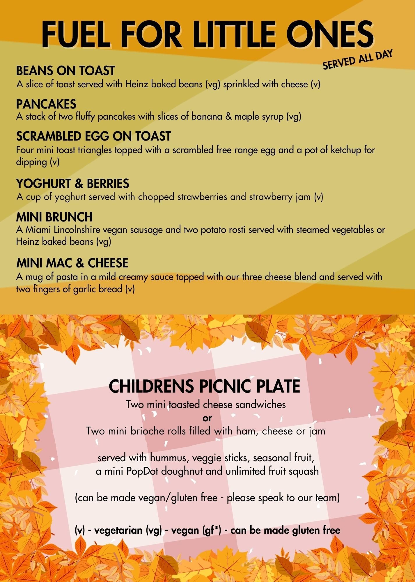 CHild friendly menu with sweet treats, picnic plates, beans on toast, mac and cheese and healthy alternatives